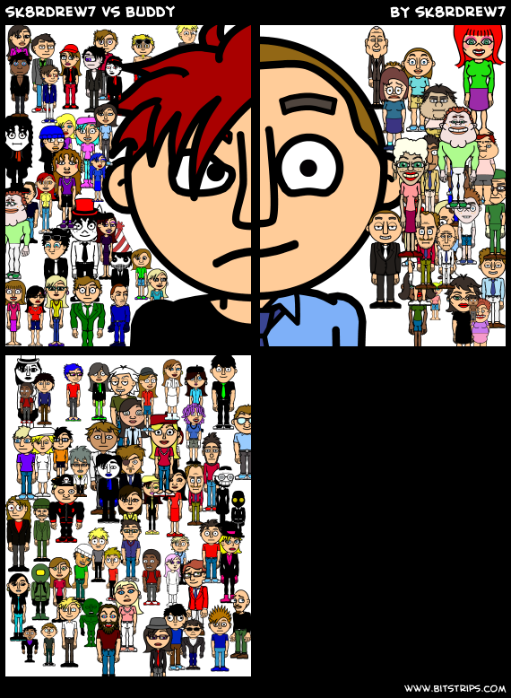 sk8rdrew7 vs buddy