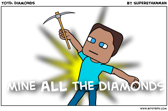 TotD: Diamonds