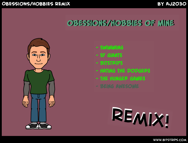 Obessions/hobbies ~remix~