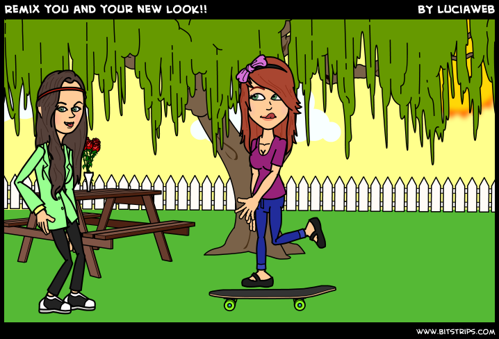 Remix you and your new look!!