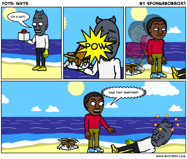 TotD: Gifts