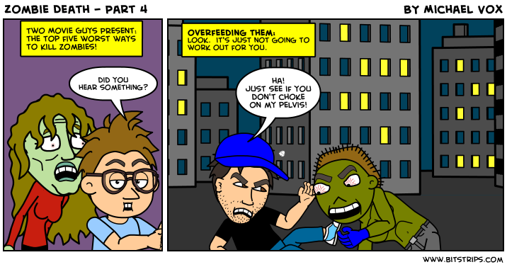 Zombie Death - Part 4