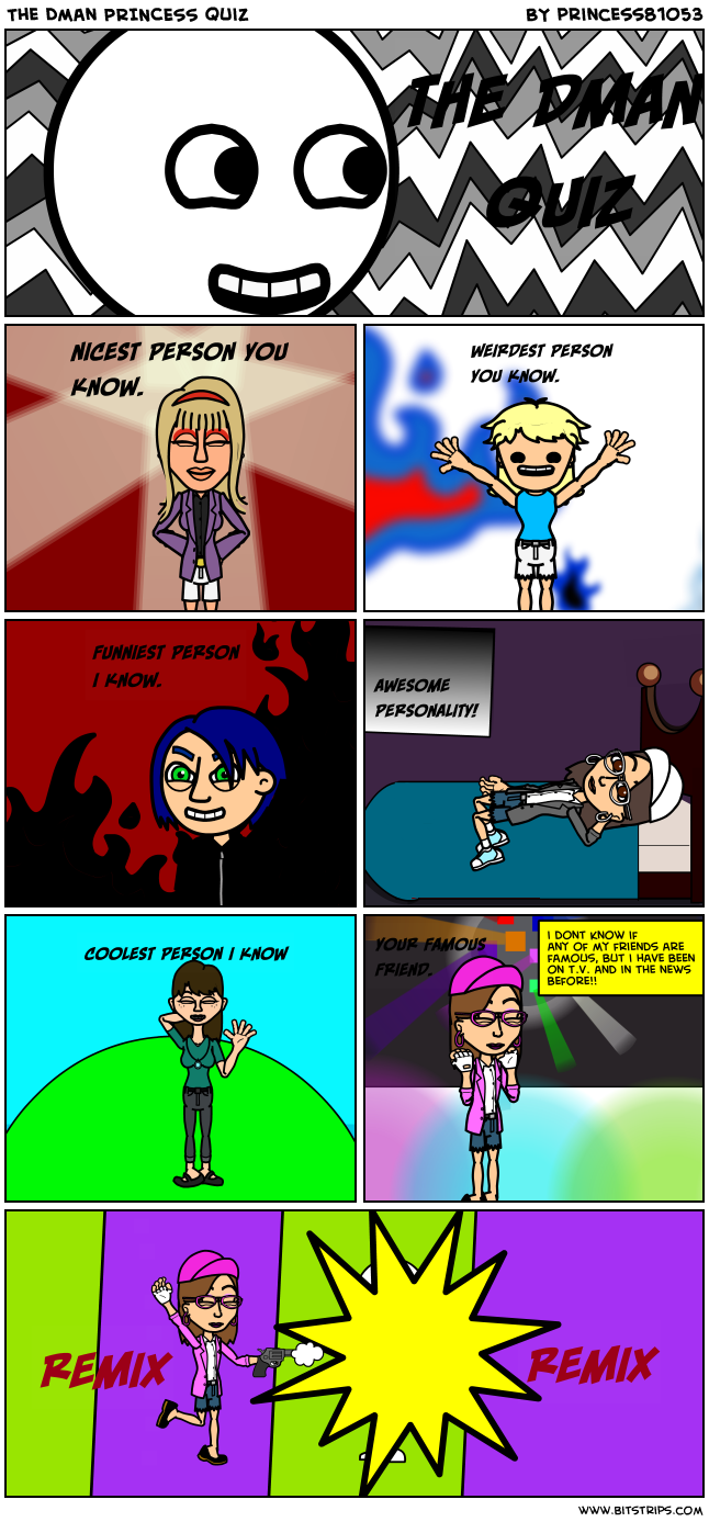 The Dman PRINCESS quiz