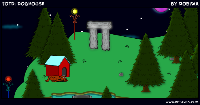 TotD: Doghouse