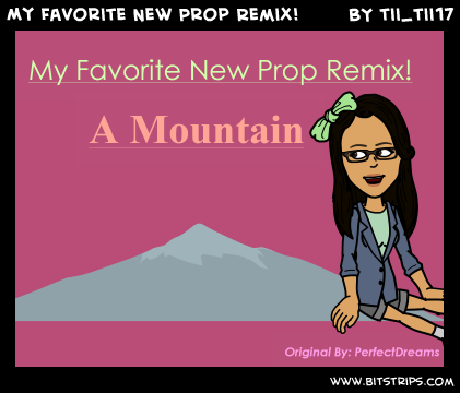 My Favorite New Prop Remix!