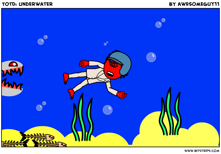 TotD: Underwater
