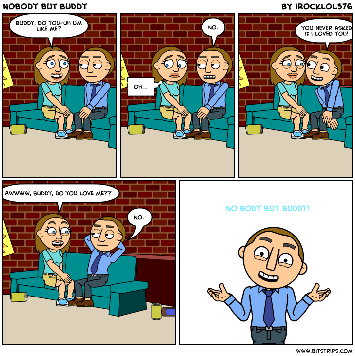 Nobody but Buddy