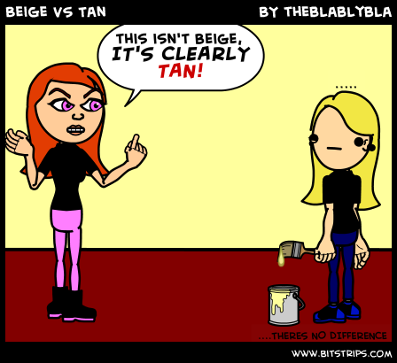 Beige VS Tan