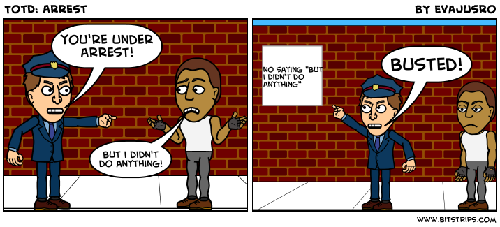 TotD: Arrest