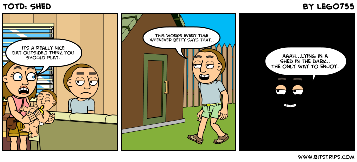 TotD: Shed
