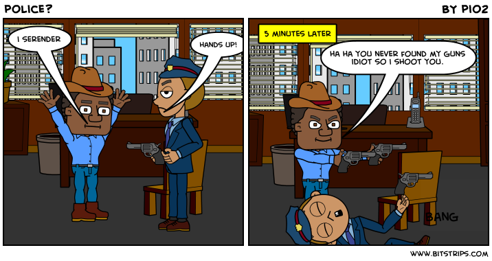 police?