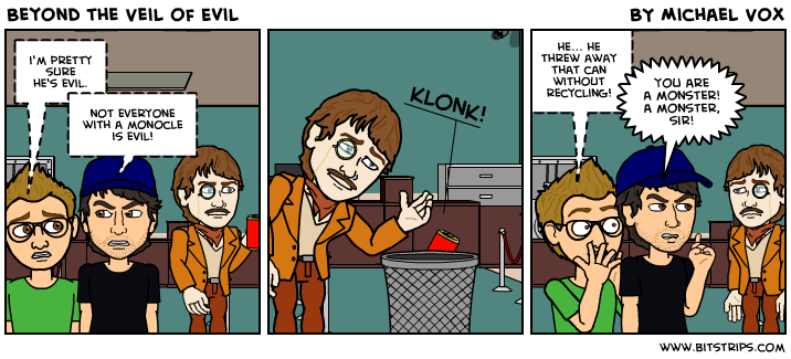 Beyond the Veil of Evil