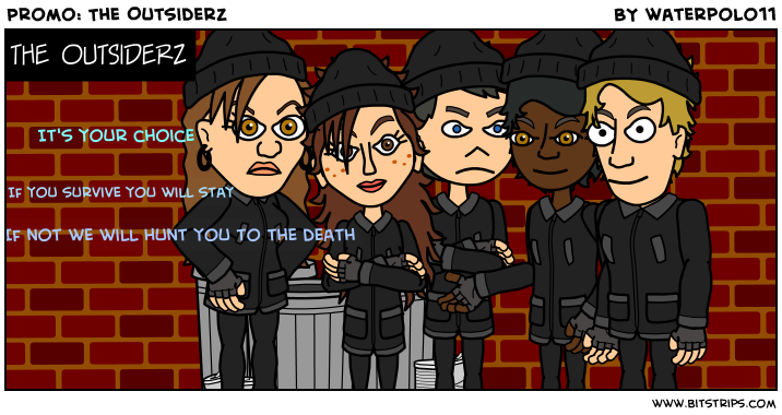 Promo: The Outsiderz