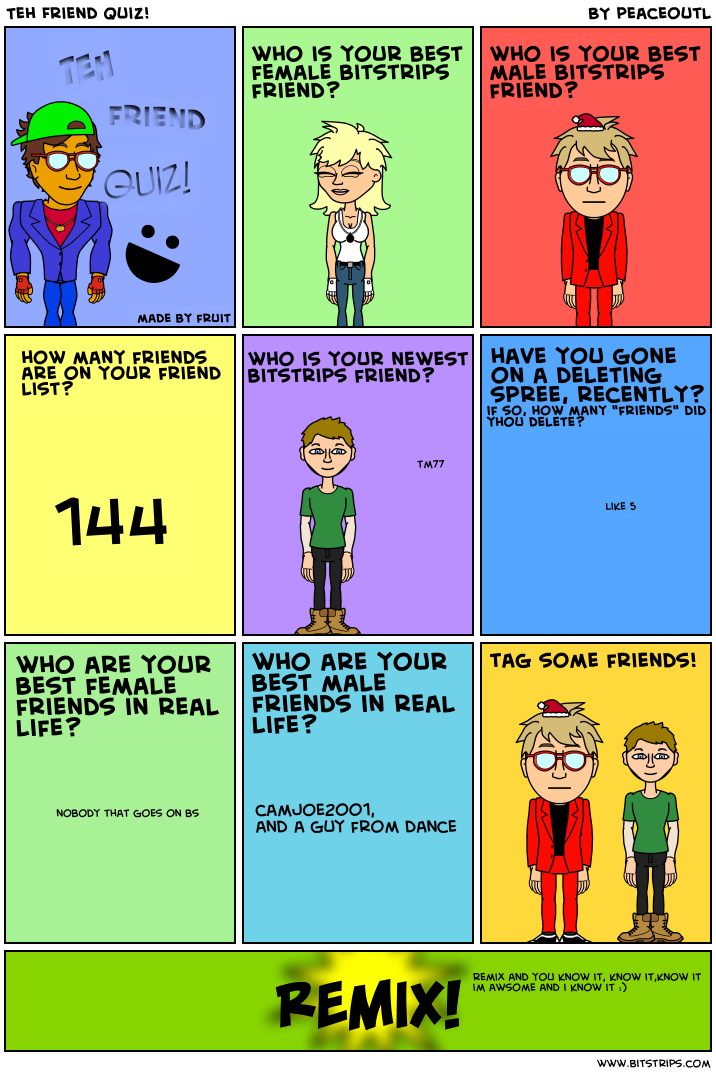 Teh Friend Quiz!