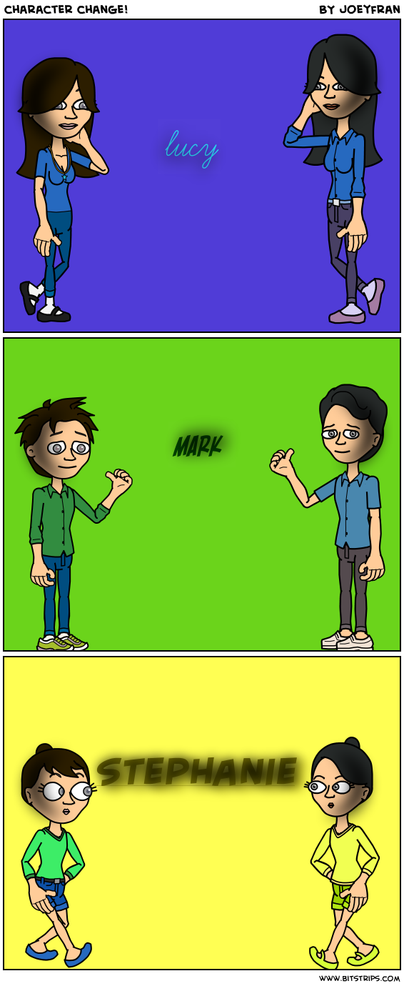 character change!