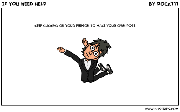 IF YOU NEED HELP