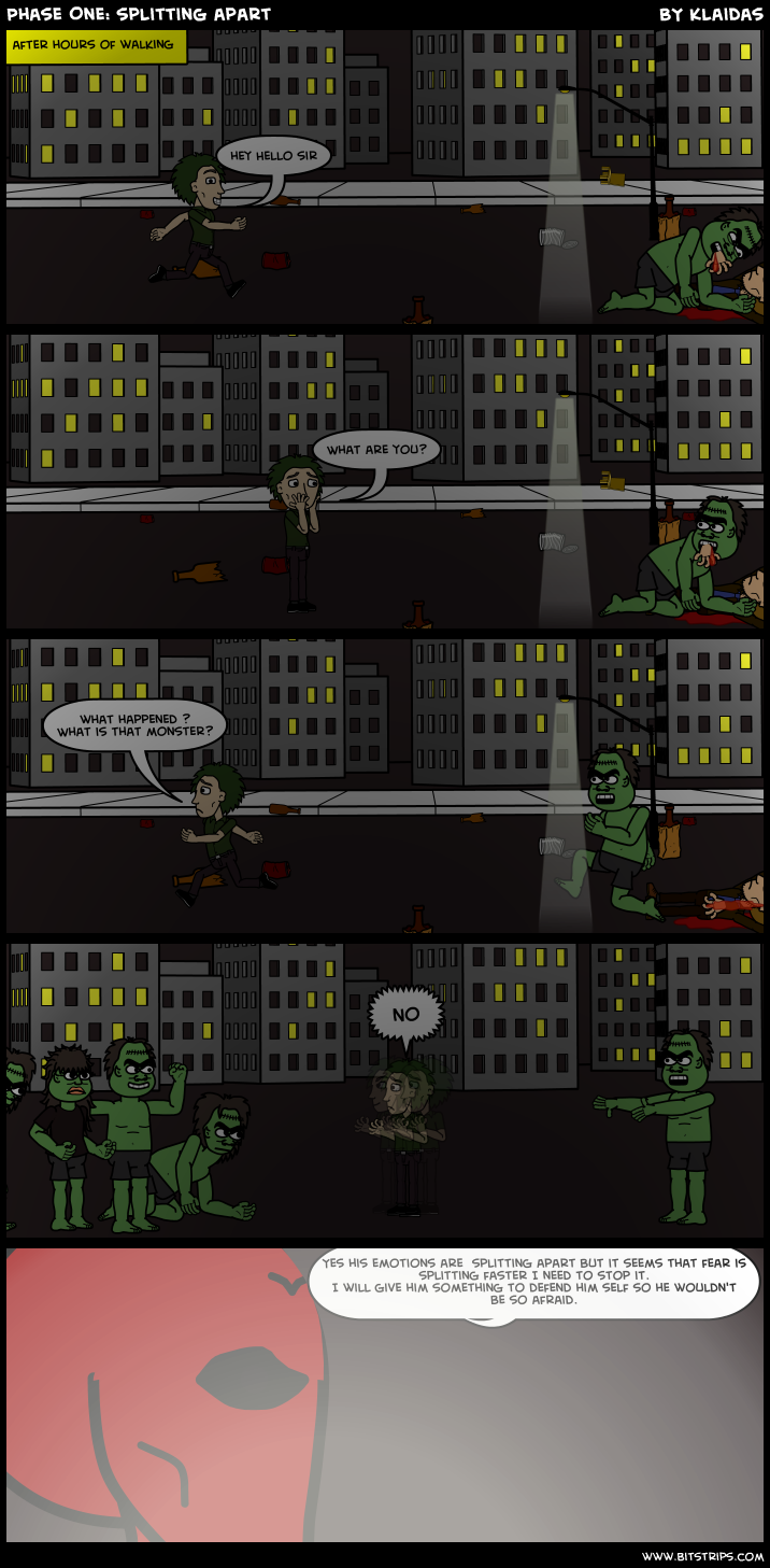 Phase One: splitting apart