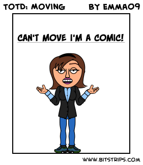 TotD: Moving