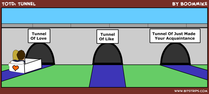 TotD: Tunnel
