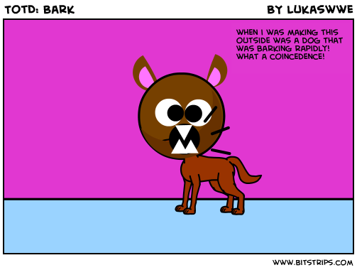 TotD: Bark