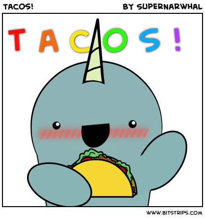 Tacos!