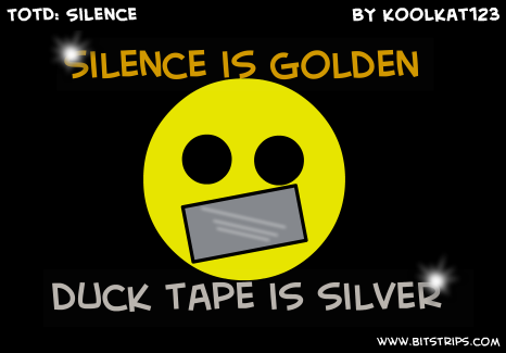 TotD: Silence