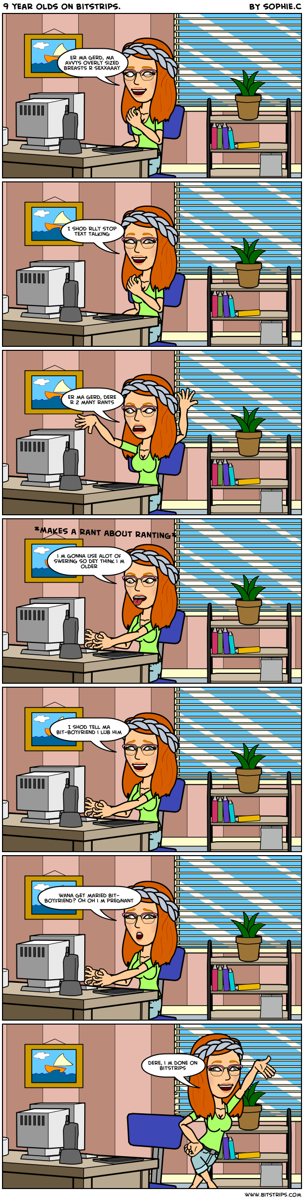9 year olds on bitstrips.