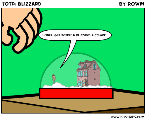 TotD: Blizzard