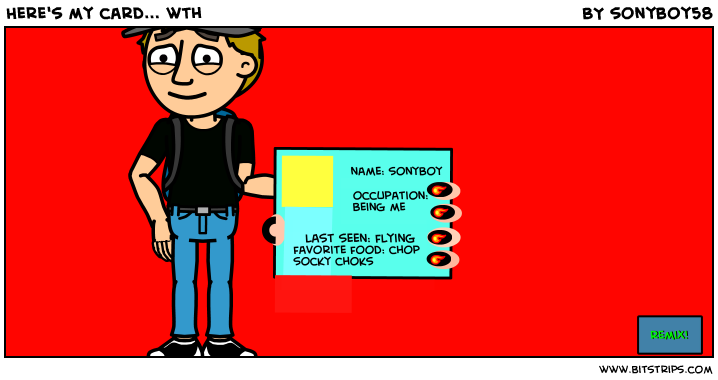 Here's my card... wth