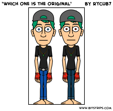 'which one is the original'