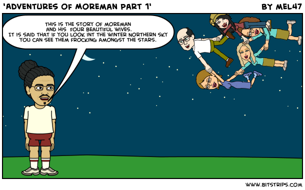 'Adventures of Moreman Part 1'