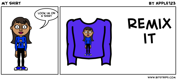 my shirt 