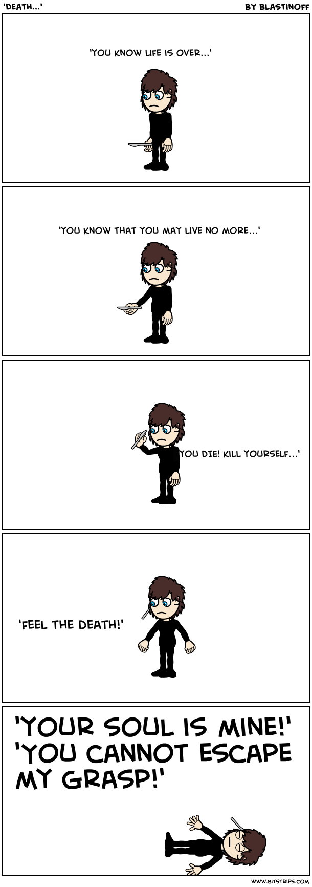 'Death...'