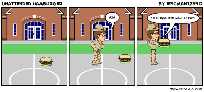 Unattended Hamburger
