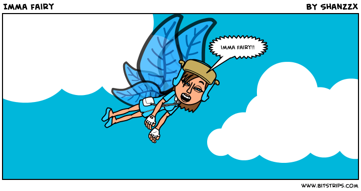 Imma fairy