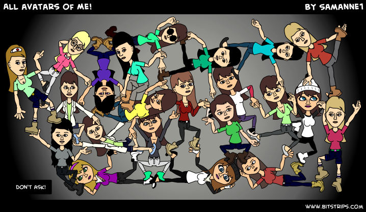 All avatars of Me!