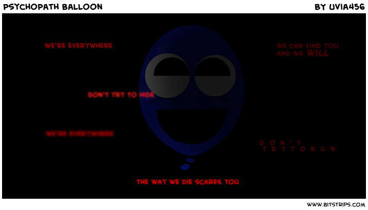PsychoPath Balloon