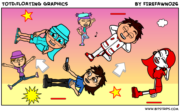 TotD:FLOATING Graphics
