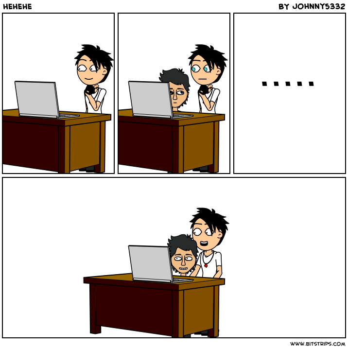 HEHEHE