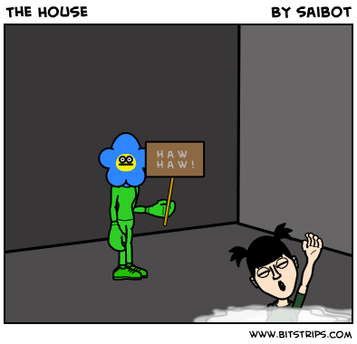 The House