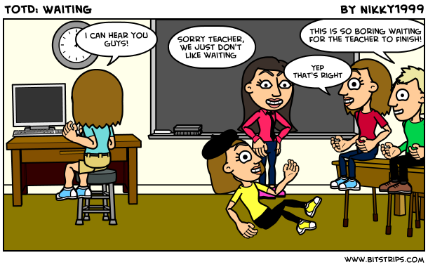 TotD: Waiting