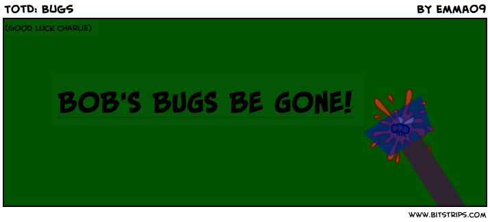 TotD: Bugs