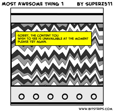 Most Awesome Thing 1