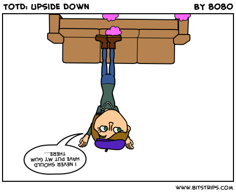 TotD: Upside Down