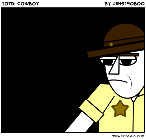 TotD: Cowboy