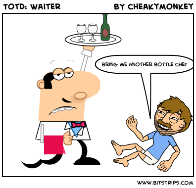 TotD: Waiter