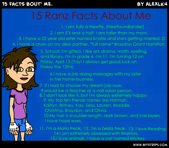 15 Facts bout' Me.