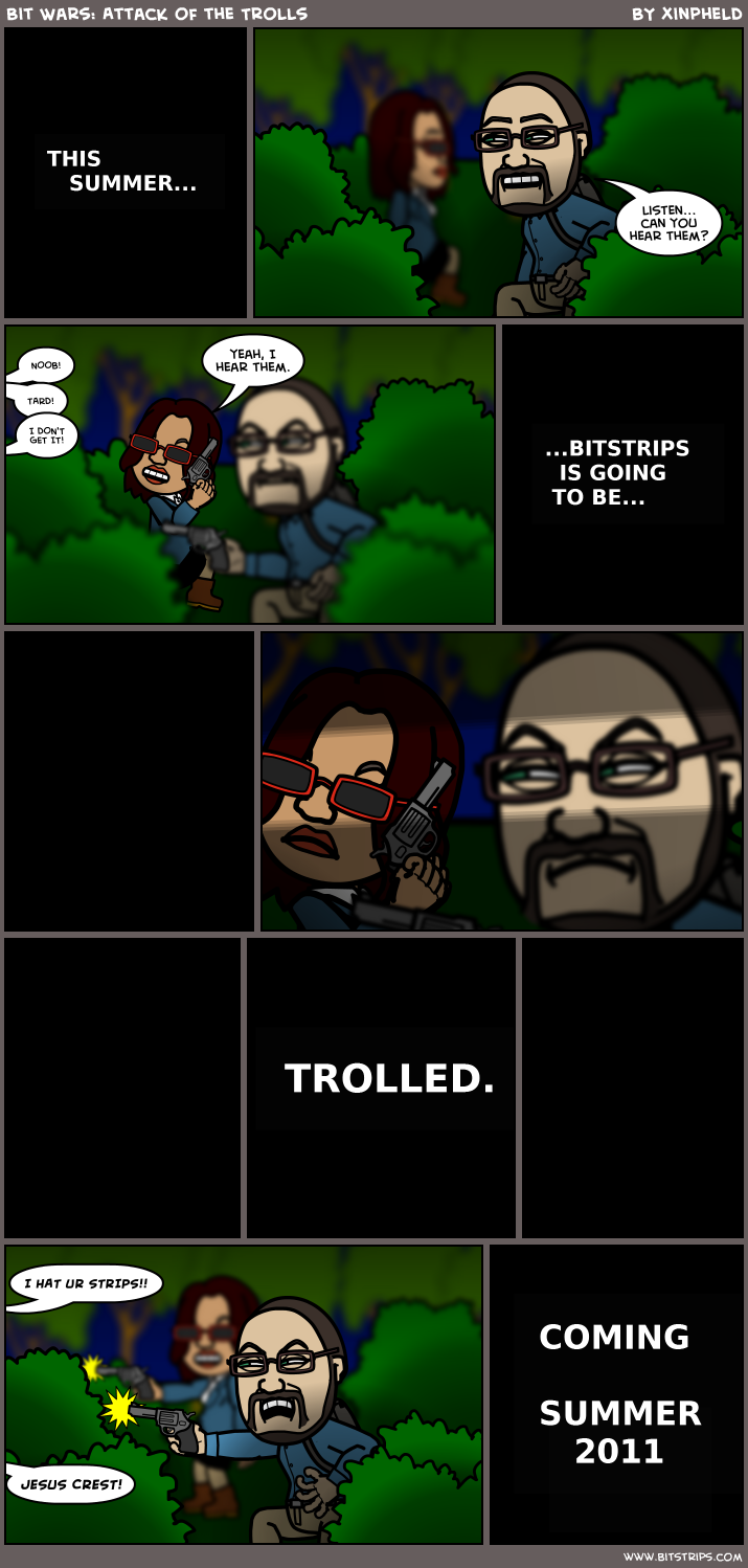 Bit Wars: Attack of the Trolls