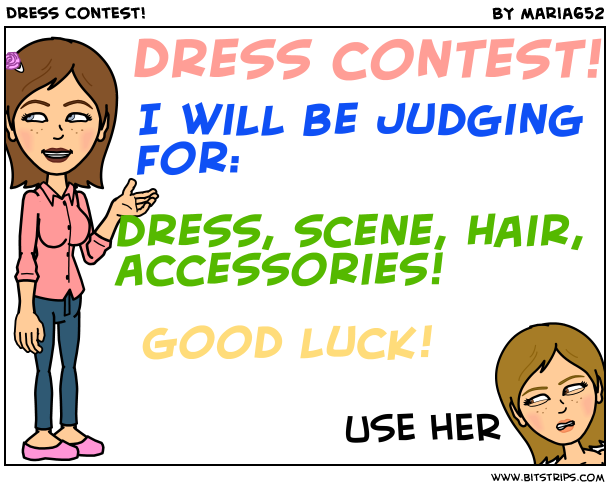 Dress Contest!