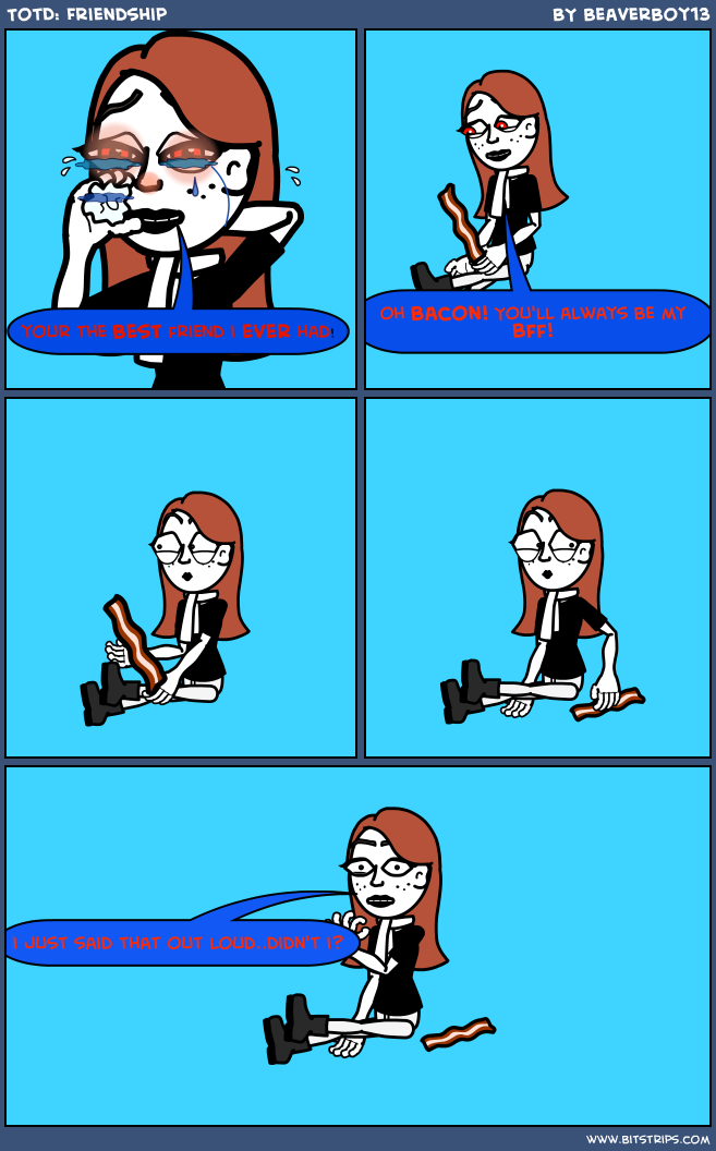 TotD: Friendship